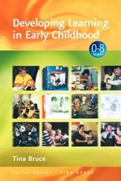 Developing Learning Early Childhood