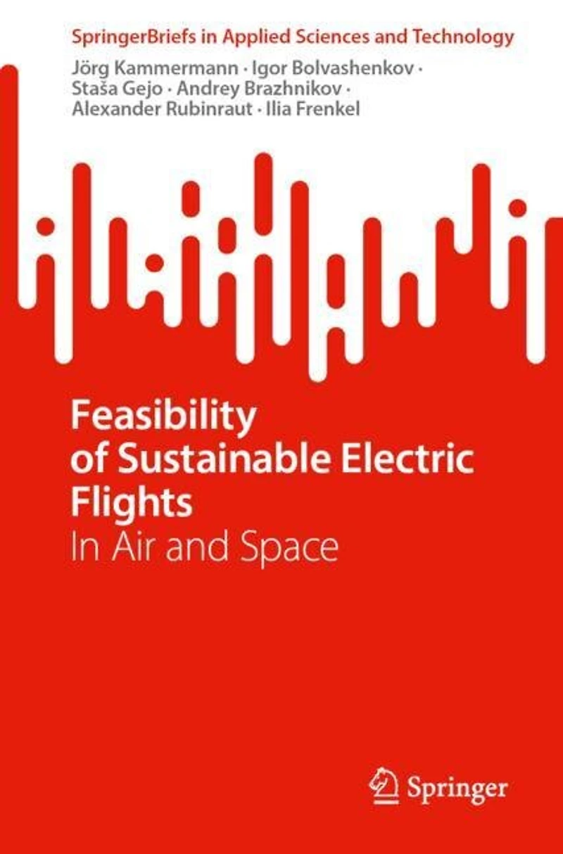 Feasibility of Sustainable Electric Flights: Air and Space