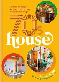 70s House: A bold homage to the most daring decade design