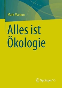 Alles ist Okologie