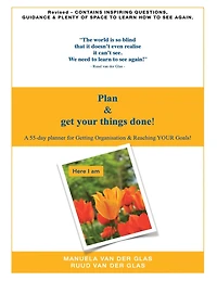 Plan & Get Your Things Done!: A 55-Day Planner for Getting Organization Reaching Goals