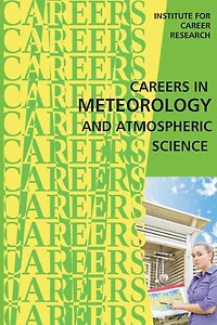 Careers in Meteorology and Atmospheric Science