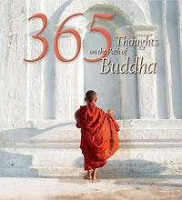365 Thoughts On The Path Of Buddha
