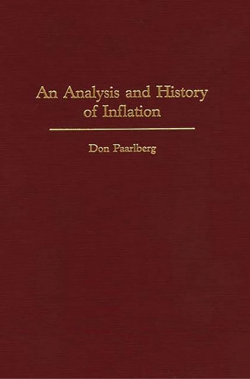 An Analysis and History of Inflation