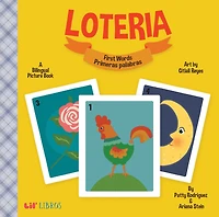 Loteria: First Words / Primeras palabras: A bilingual picture book