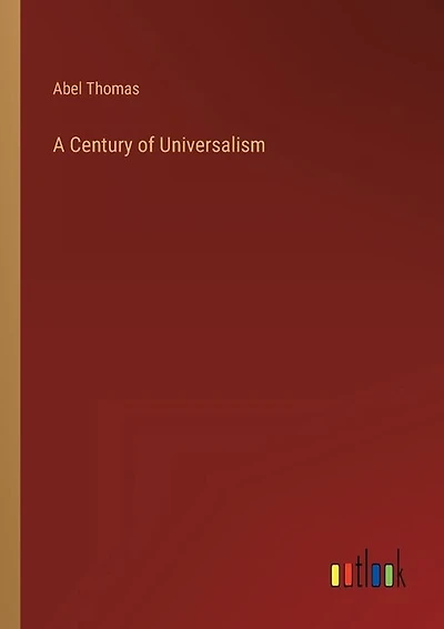 A Century of Universalism