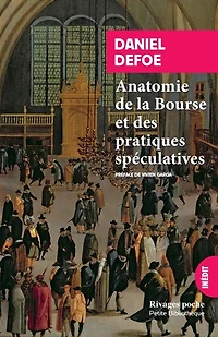 Anatomie de la Bourse et des pratiques spéculatives