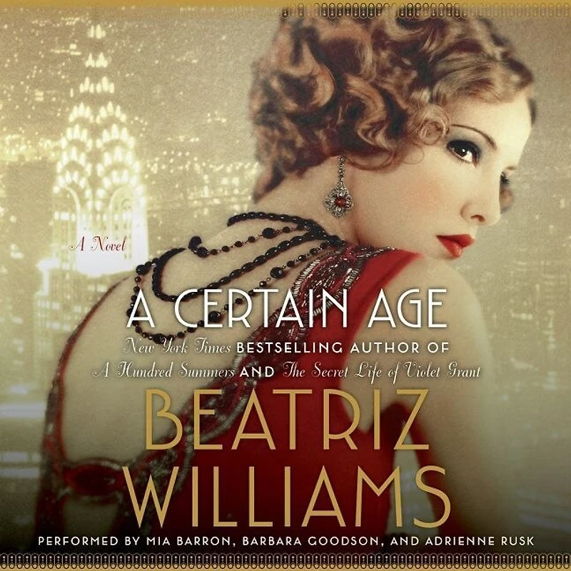A Certain Age: Novel