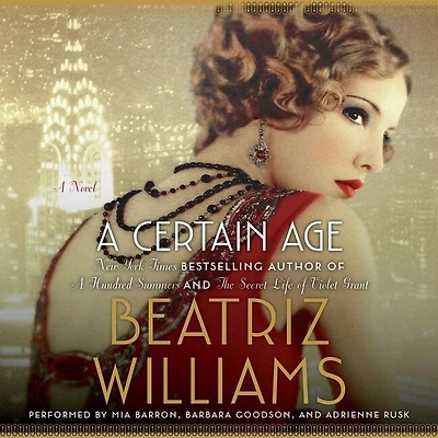 A Certain Age: Novel