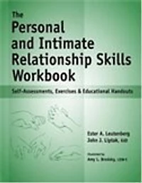 Personal and Intimate Relationship Skills Workbook (The)