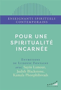 Pour une spiritualité incarnée