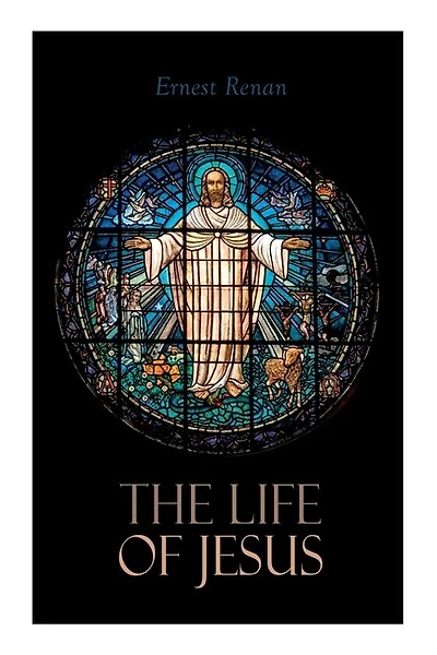 The Life of Jesus: Biblical Criticism and Controversies