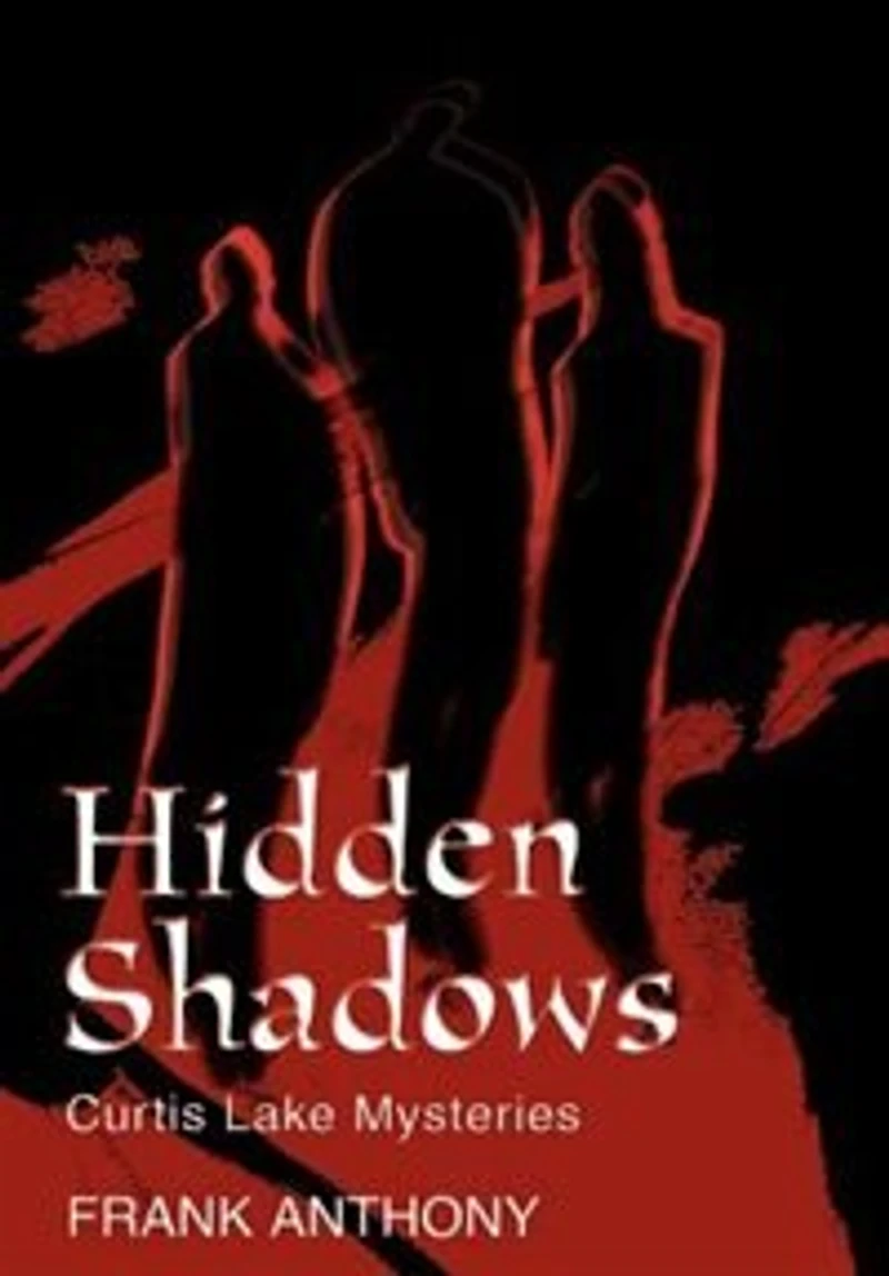 Hidden Shadows: Curtis Lake Mysteries