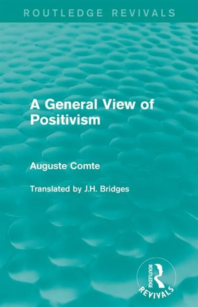 A General View Of Positivism
