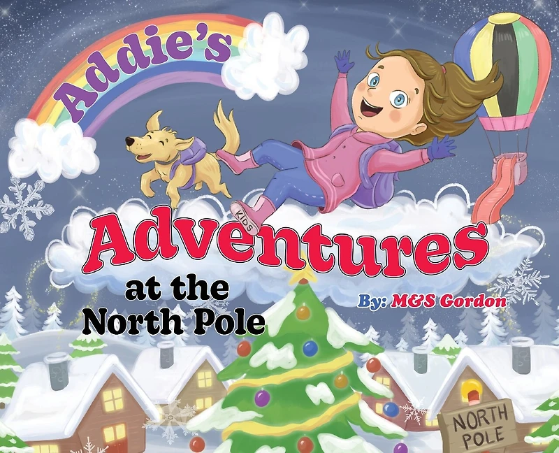 Addie's Adventures at the North Pole