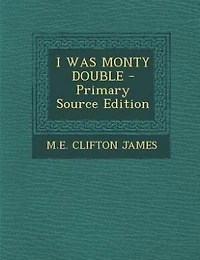 I WAS MONTY DOUBLE