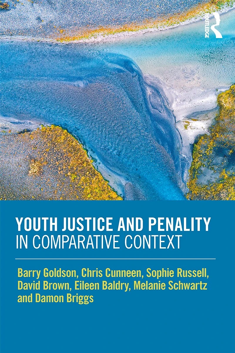 Youth Justice and Penality Comparative Context