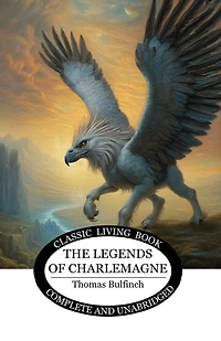 The Legends of Charlemagne