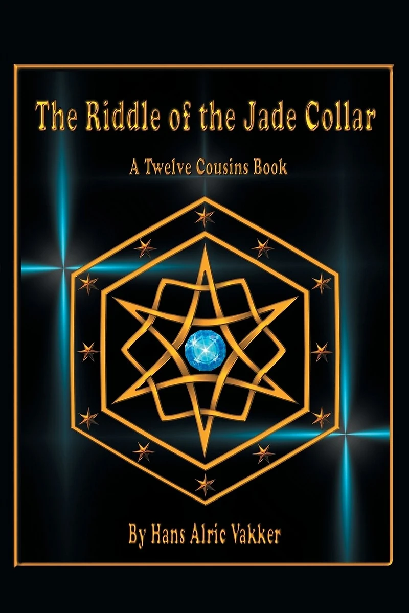 The Riddle Of Jade Collar: A Twelve Cousins Book