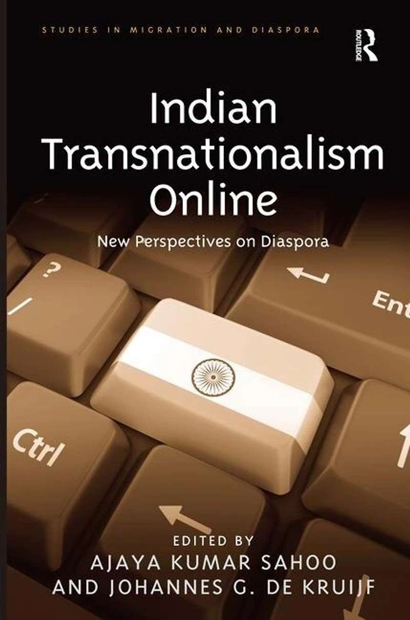 Indian Transnationalism Online: New Perspectives On Diaspora