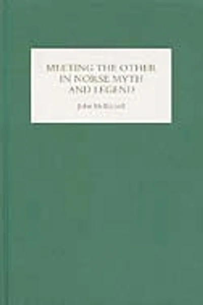 Meeting the Other in Norse Myth and Legend