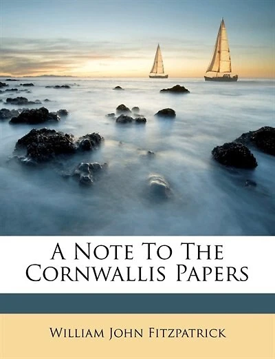 A Note To The Cornwallis Papers