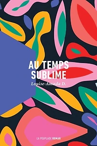 Au temps sublime