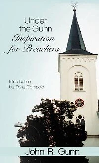 Under The Gunn: Inspiration For Preachers