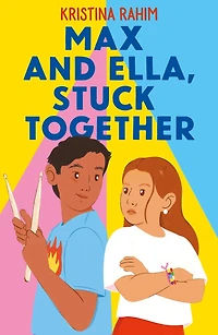 Max and Ella, Stuck Together