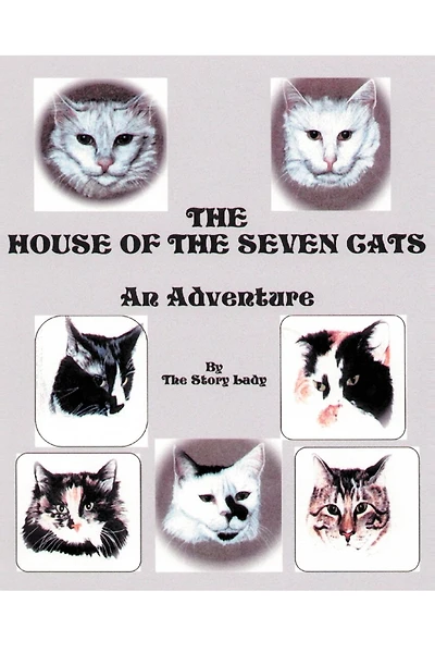 The House of the Seven Cats: An Adventure
