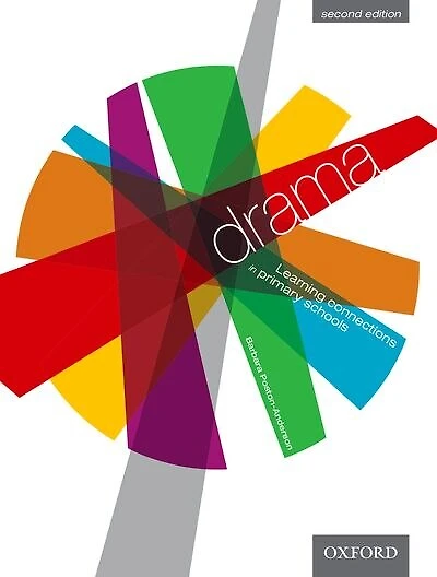 Drama: Learning Connections in Primary Schools