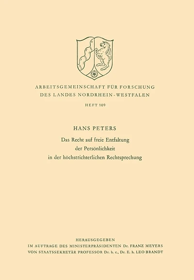 Das Recht auf freie Entfaltung der Persönlichkeit in der höchstrichterlichen Rechtsprechung
