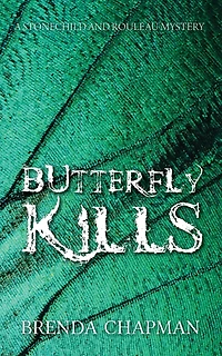 Butterfly Kills: A Stonechild and Rouleau Mystery