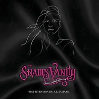 Shades of Vanity: Shades & Shadows of Eroticism