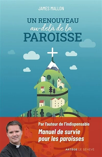 Un renouveau au-delà de la paroisse