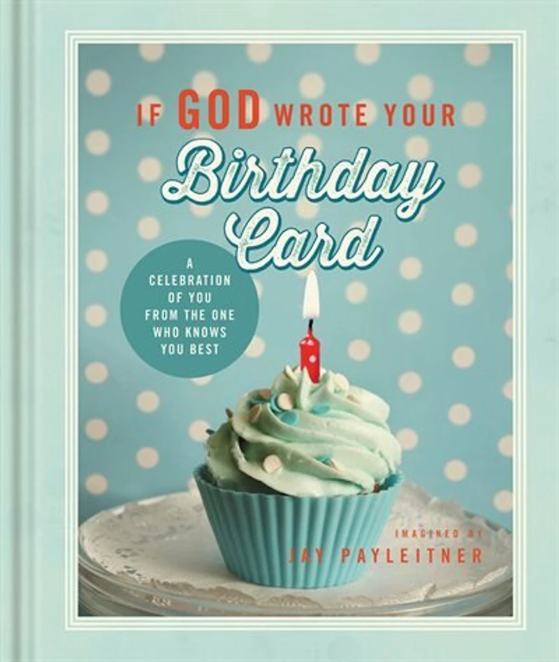 If God Wrote Your Birthday Card: Ellie Claire's Mini Books