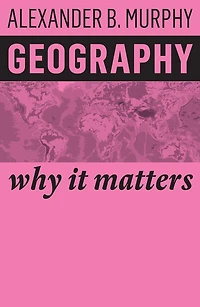 Geography: Why it Matters