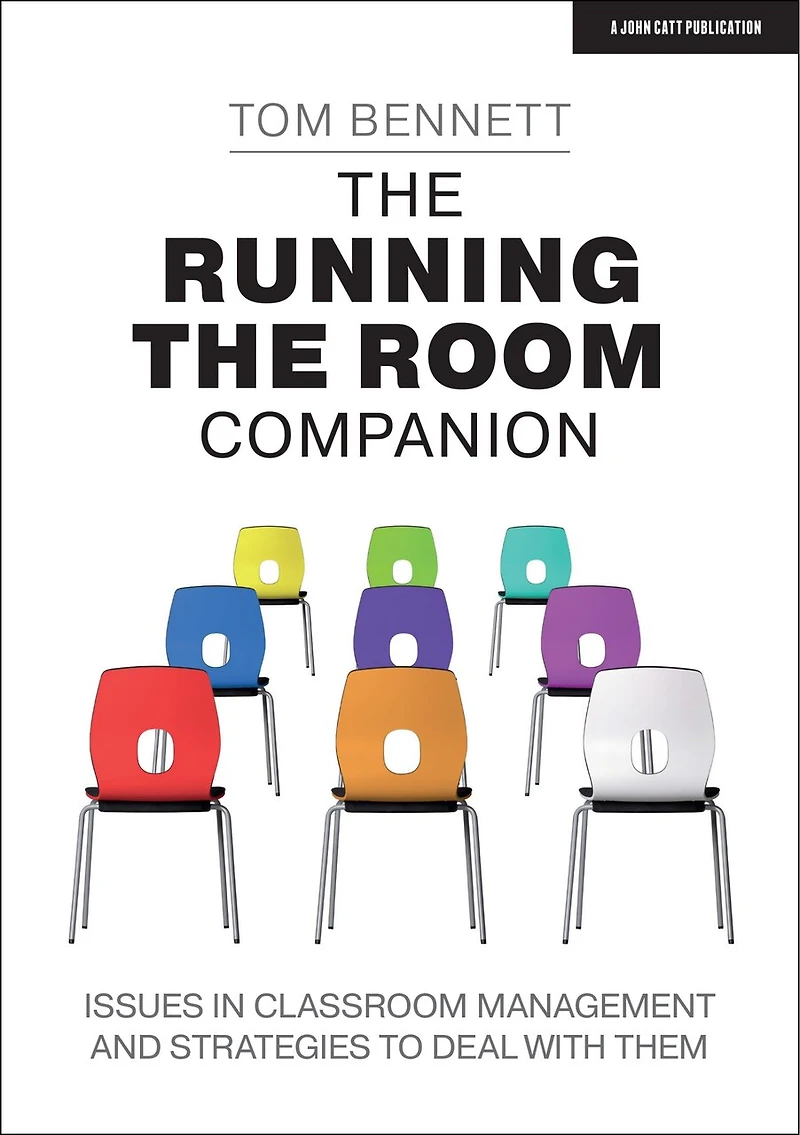 the Running Room Companion: Issues Classroom Management and Strategies to Deal with Them