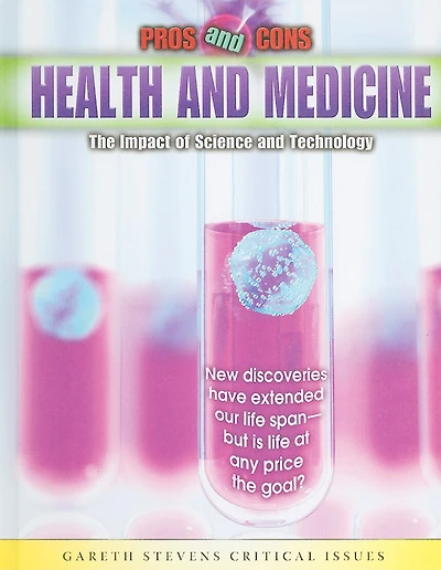 Health and Medicine: The Impact of Science and Technology