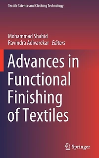 Advances Functional Finishing of Textiles