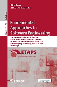 Fundamental Approaches to Software Engineering: 27th International Conference, FASE 2024, Held as Part of the European Joint Conferences on Theory and Practice of Software, ETAPS 2024, Luxembourg City, Luxembourg, April 6-11, 2024