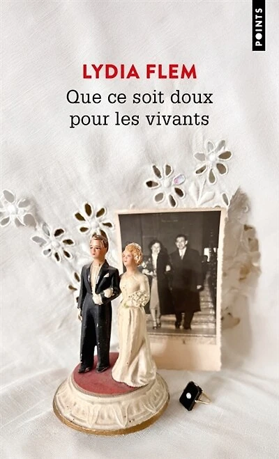 Que ce soit doux pour les vivants