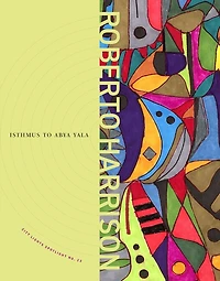 Isthmus to Abya Yala: City Lights Spotlight Series #23