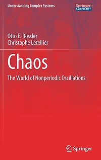 Chaos: The World Of Nonperiodic Oscillations