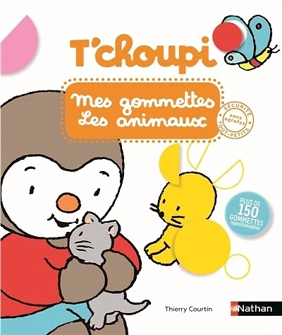T'choupi mes gommettes les animaux
