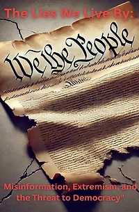 The Lies We Live By