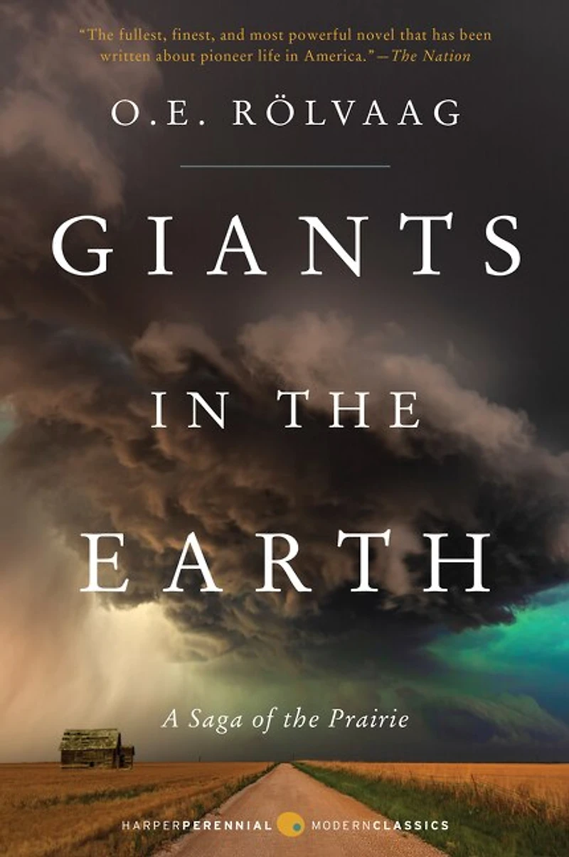 Giants the Earth: A Saga of Prairie
