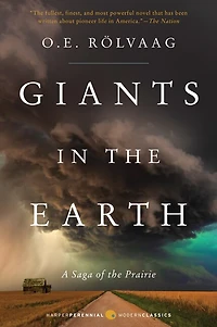 Giants the Earth: A Saga of Prairie