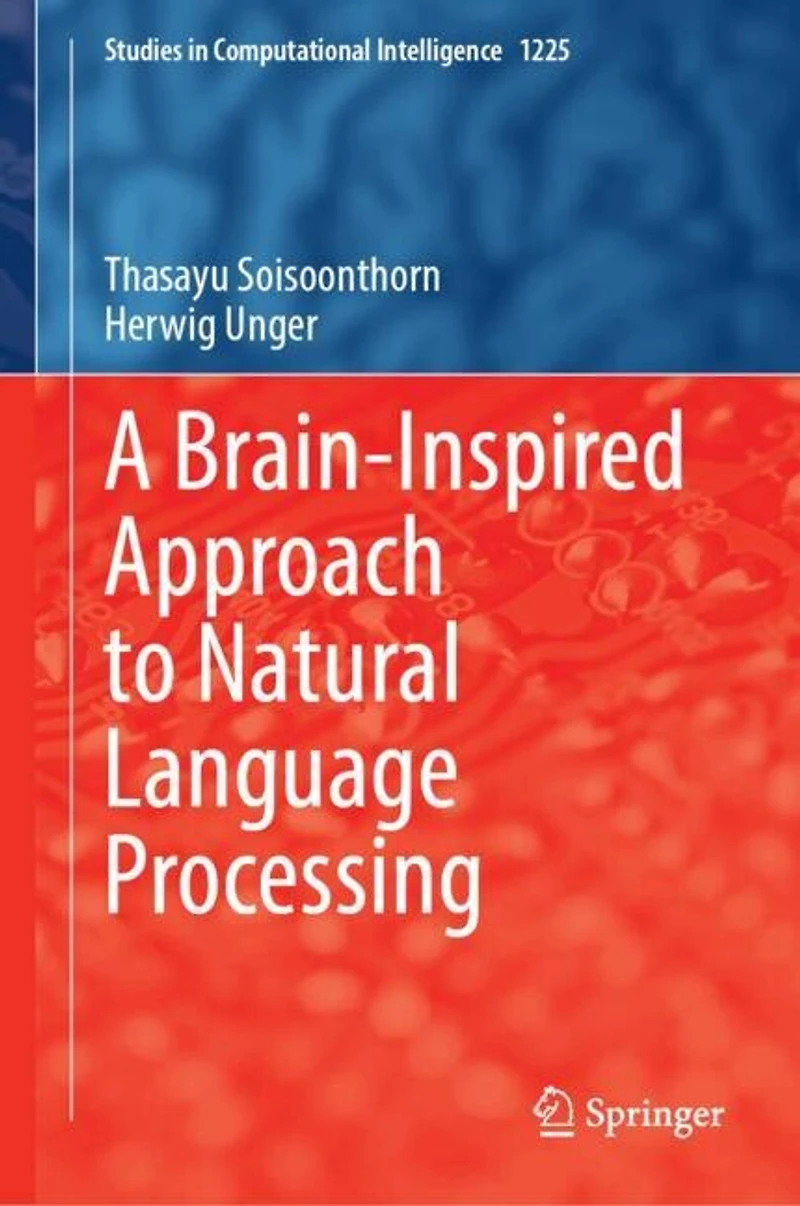 A Brain-Inspired Approach to Natural Language Processing