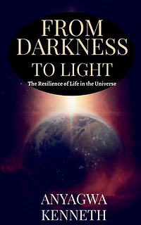 From Darkness to Light
